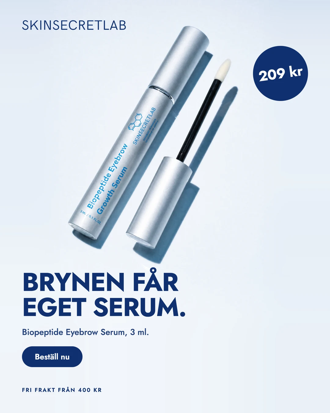Annonsförslag: brynserumet på isvit botten